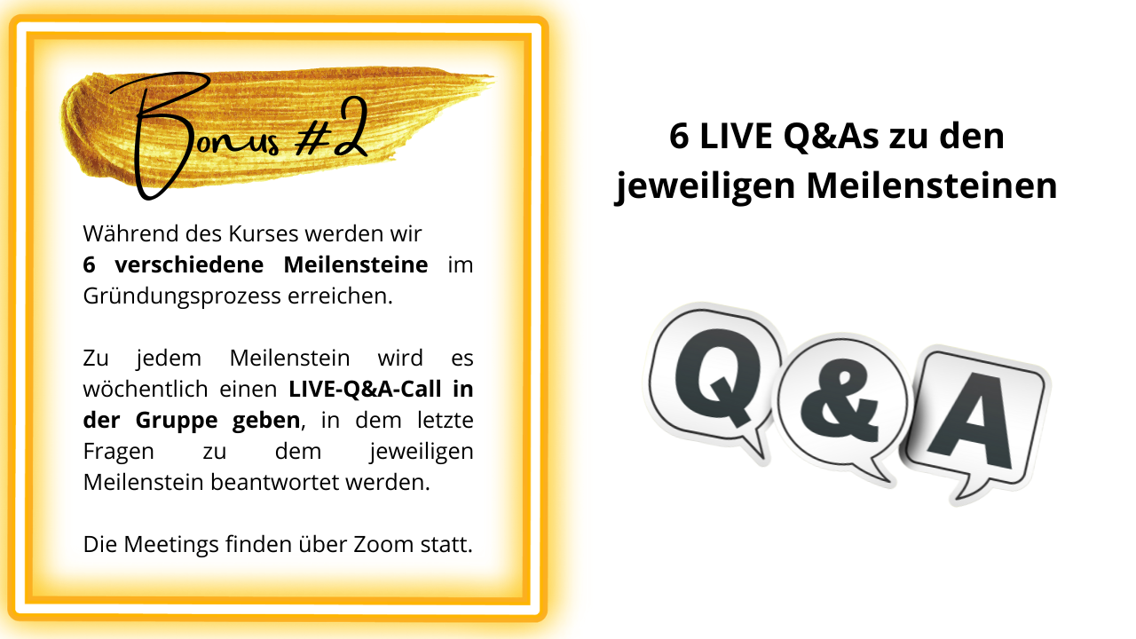 Bonus 6 LIVE Q&As