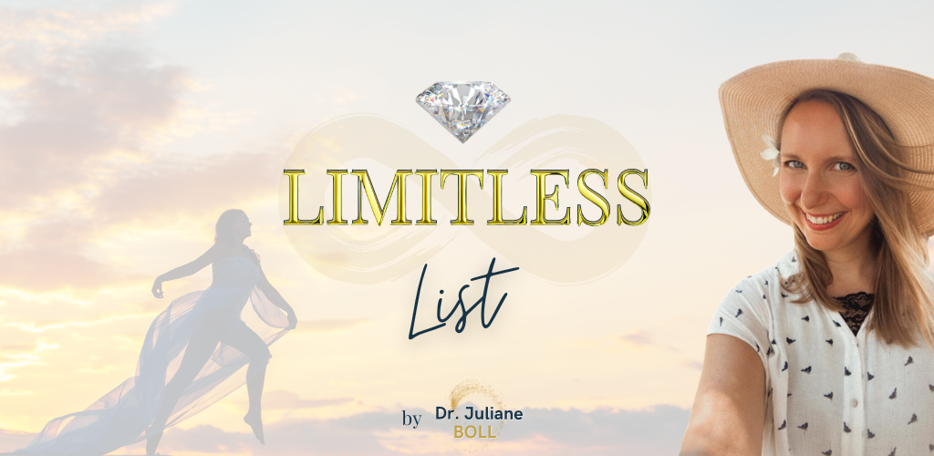 Limitless List_Dr. Juliane Boll Limitless List_Dr. Juliane Boll